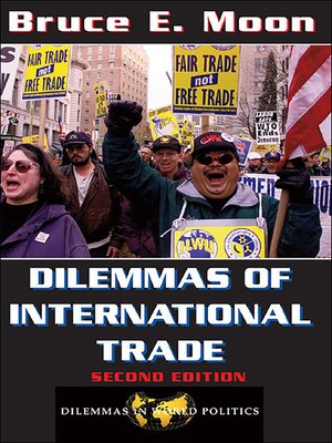 cover image of Dilemmas of International Trade